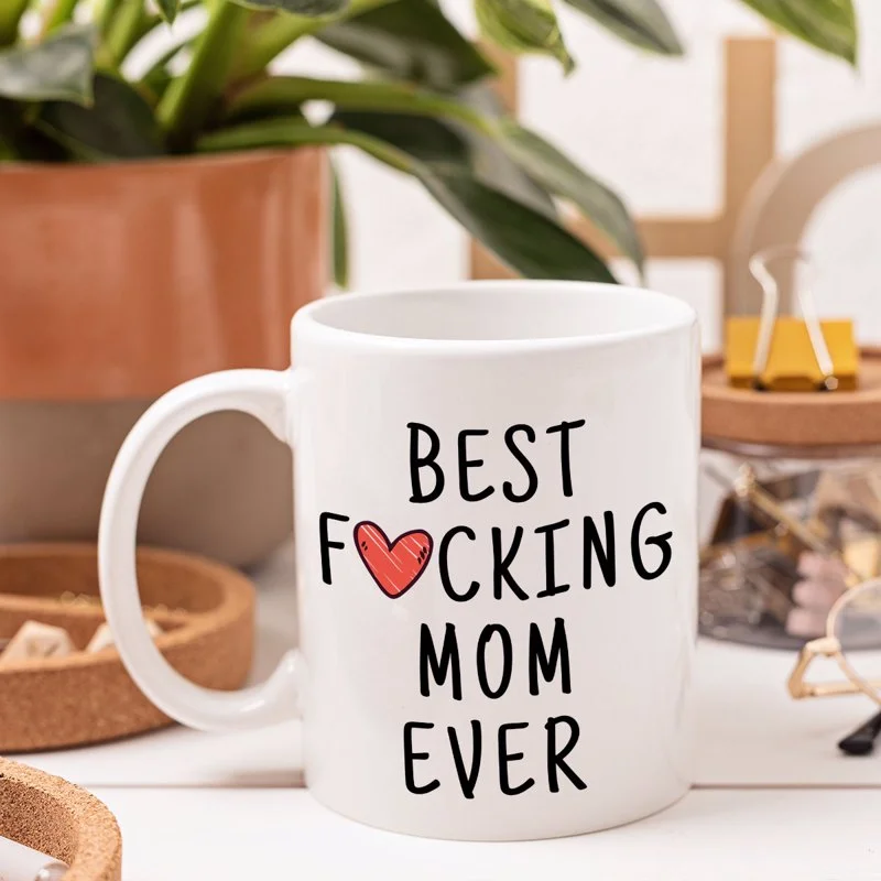 personalized mug for holiday -Best Freakin‘ Mom Ever Funny Mother’s Day Gift For Her Coffee Mug