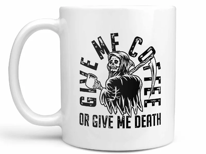 creative coffee mug -Coffee or Death Coffee Mug