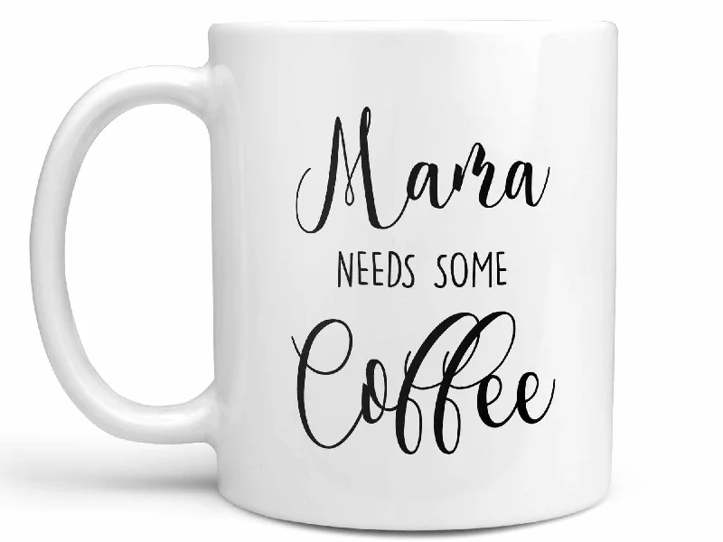 high-quality travel mug -Mama Needs Some Coffee Mug