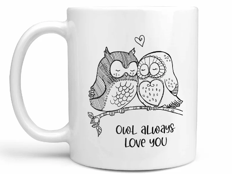 rustic ceramic coffee cup -Owl Always Love You Coffee Mug