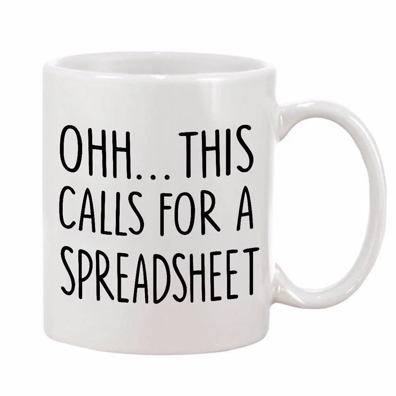 insulated ceramic coffee mug -This Calls For A Spreadsheet CPA Tax Prep Engineer Nerd Gift Coffee Mug