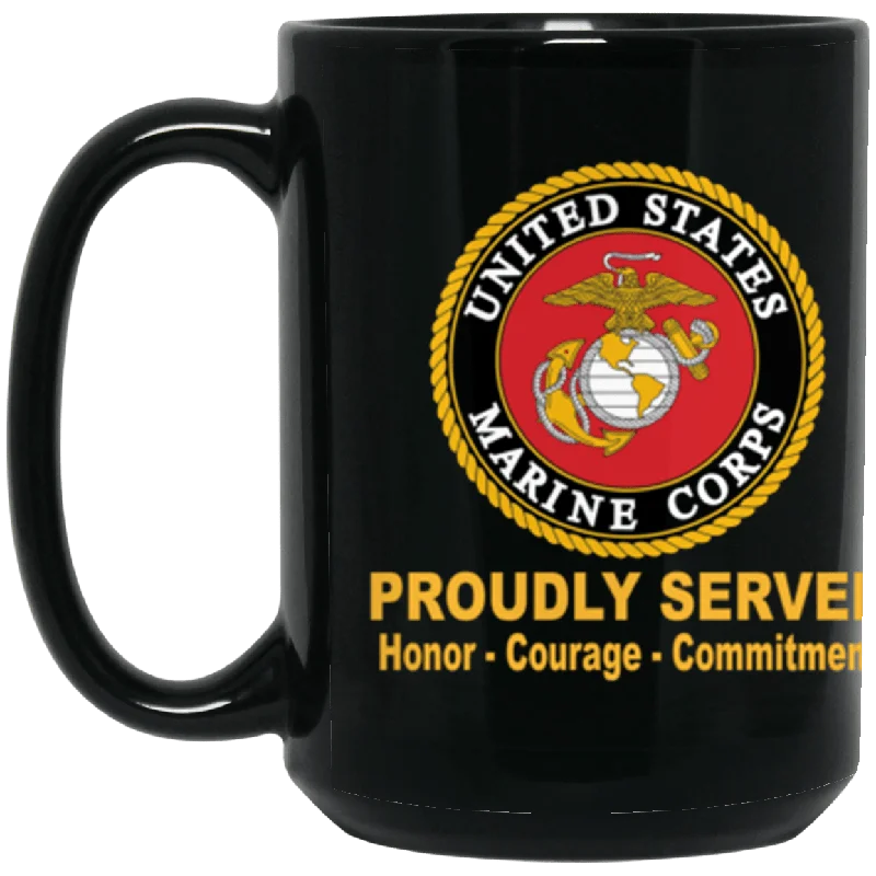 vibrant travel coffee cup -US Marine Corps Logo Proudly Served Core Values 15 oz. Black Mug