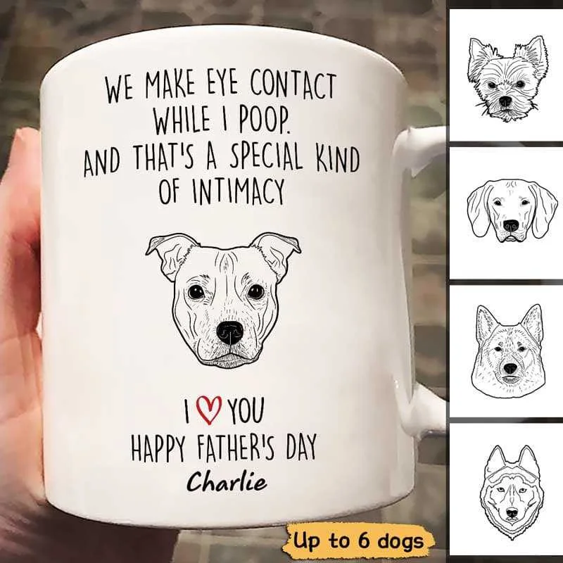 personalized coffee travel cup -We Make Eye Contact Peeking Dogs Father‘s Day Gift Dog Dad Personalized Mug